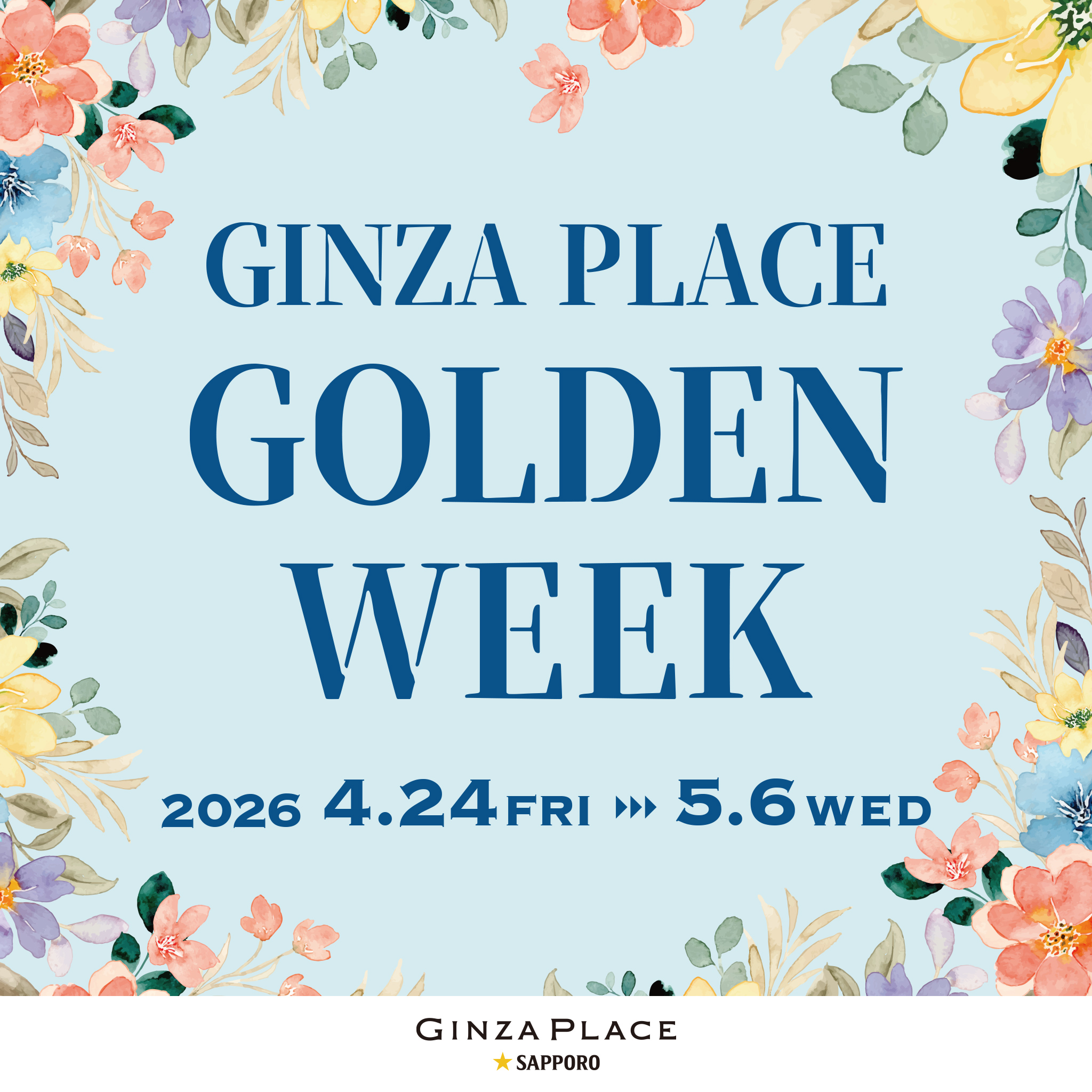 GINZA PLACE GOLDEN WEEK 2026